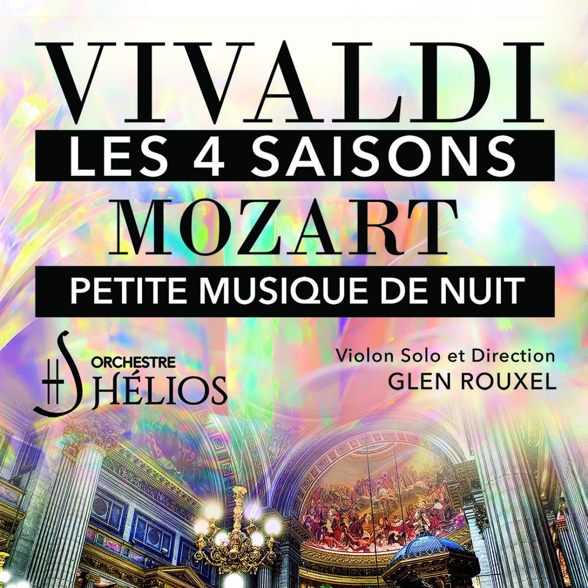 Les 4 Saisons de Vivaldi Intégrale / Petite musique de nuit de Mozart - Helios