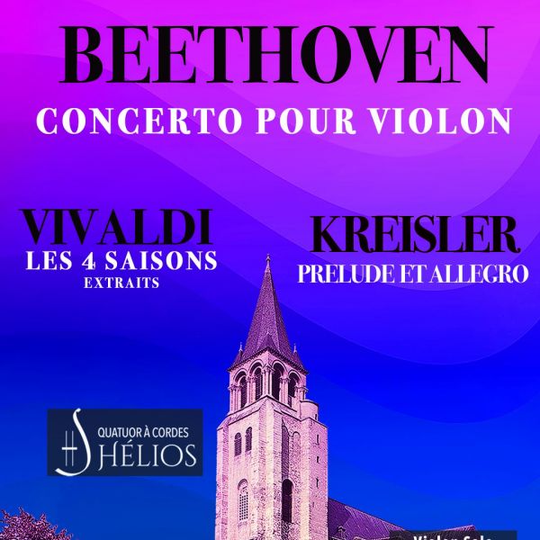 Les 4 Saisons de Vivaldi extraits / Prélude et Allegro de Kreisler / Concerto pour violon de Beethoven - Helios
